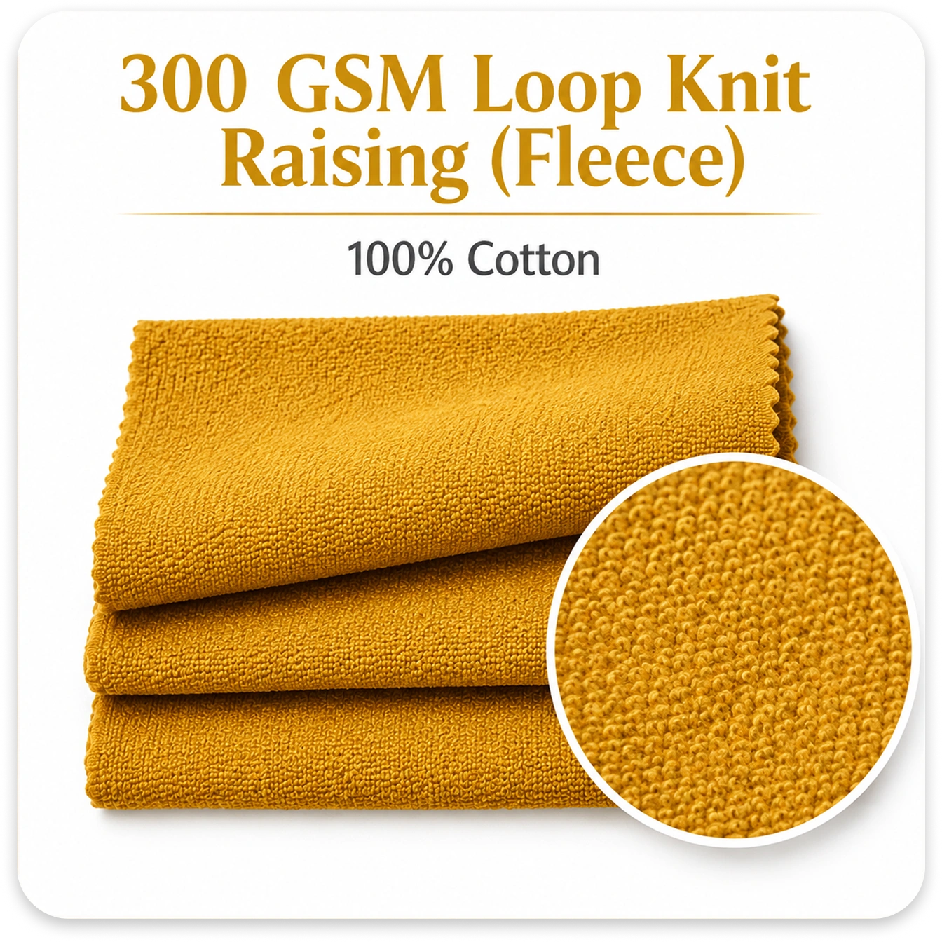 300 GSM Loop Knit Raising Fleece